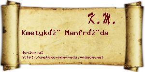 Kmetykó Manfréda névjegykártya